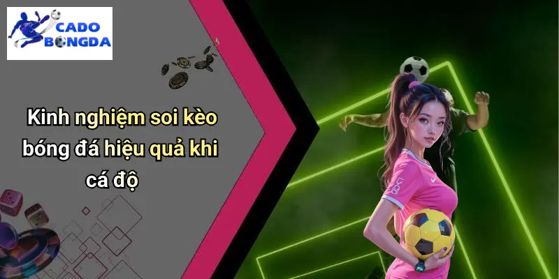 Kèo bóng đá 3 Kèo Bóng Đá