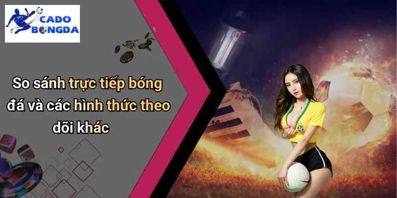 Trực tiếp bóng đá 4 Trực Tiếp Bóng Đá