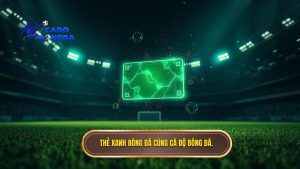 Thẻ xanh trong bóng đá là gì? Ý nghĩa và tác động mới nhất