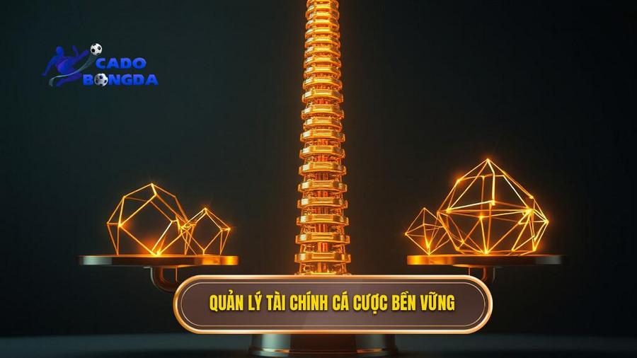 Quản lý tài chính cá cược bền vững